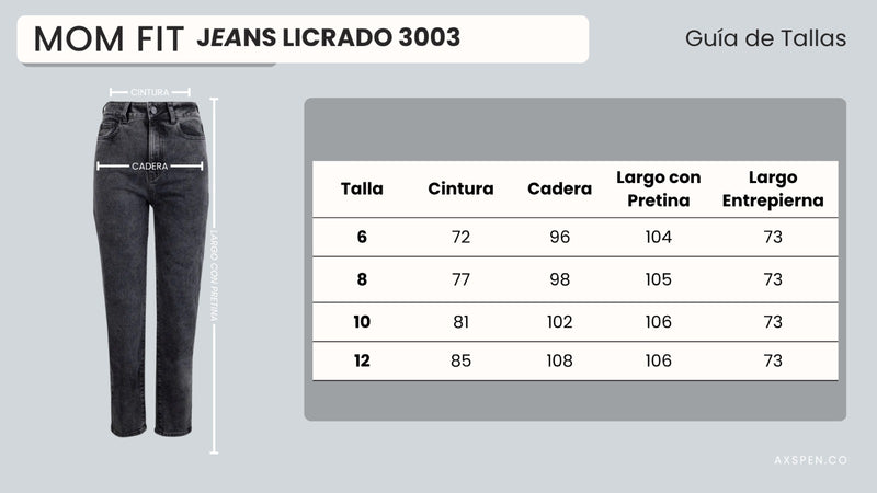 Tabla de tallajes para Jean Mom Fit Negro Ax-3003 Licrado